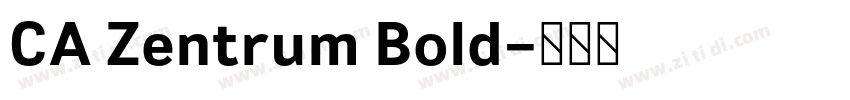 CA Zentrum Bold字体转换